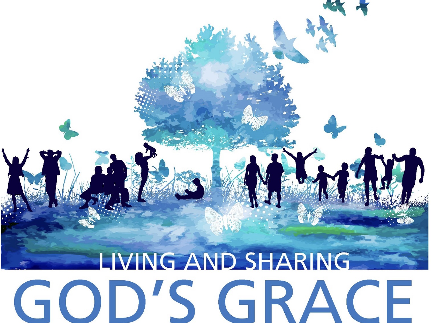 Living and Sharing God’s Grace 2024 #1: Living and Sharing Grace